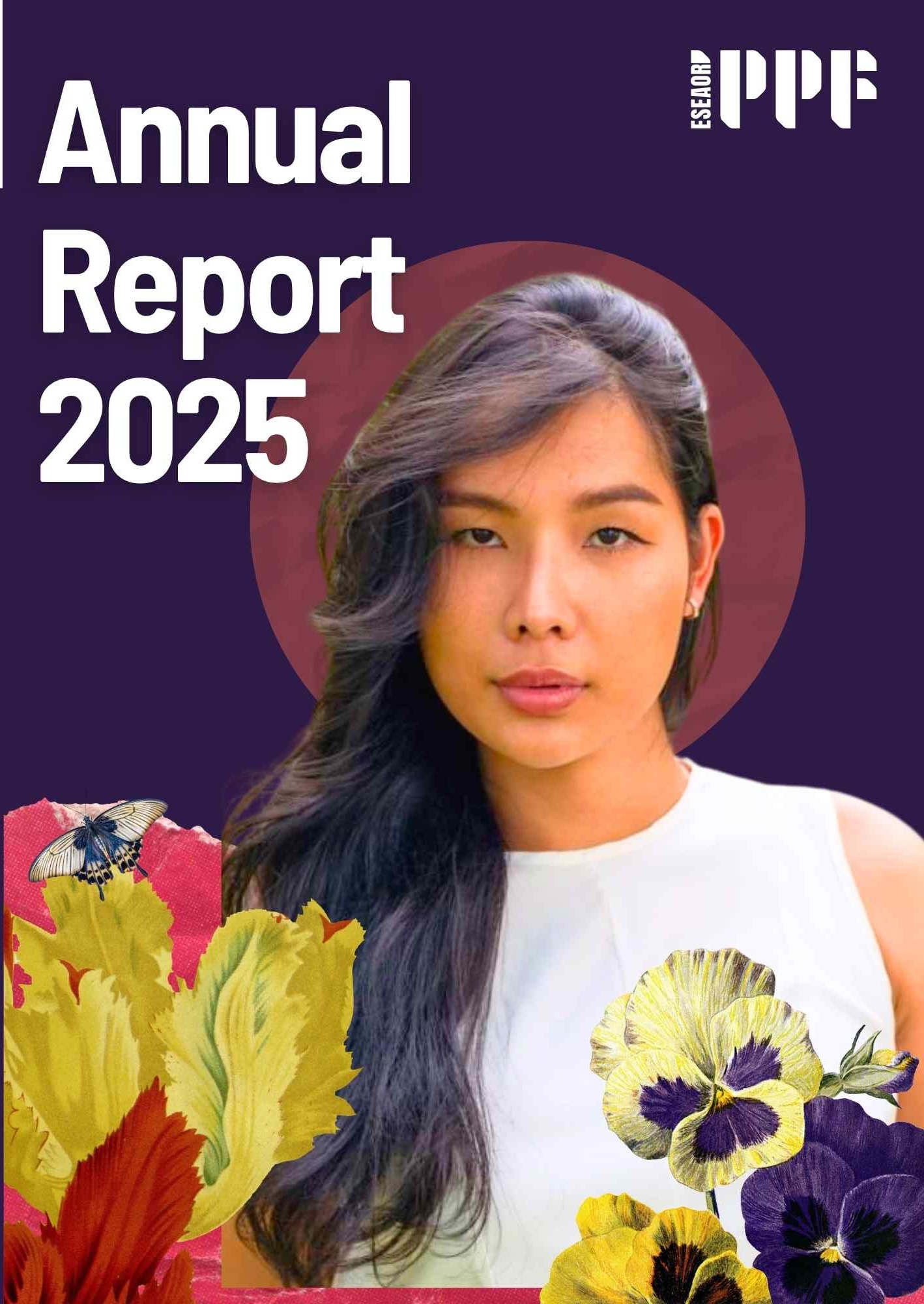 A vibrant collage of a trans-woman from Thailand looking at the camera. Text says Annual Report 2025 and the IPPF ESEAOR logo. 